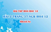 Bài 2 trang 37 SGK Hoá 12: Nội dung về CacboHidrat